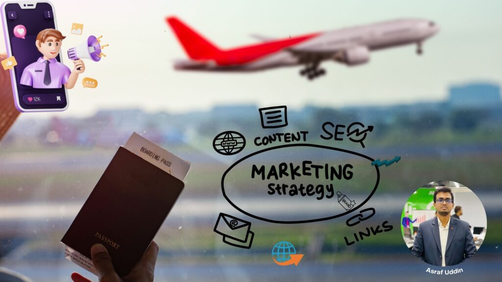 Digital Marketing Services for Tourism Businesses - Asraf Uddin